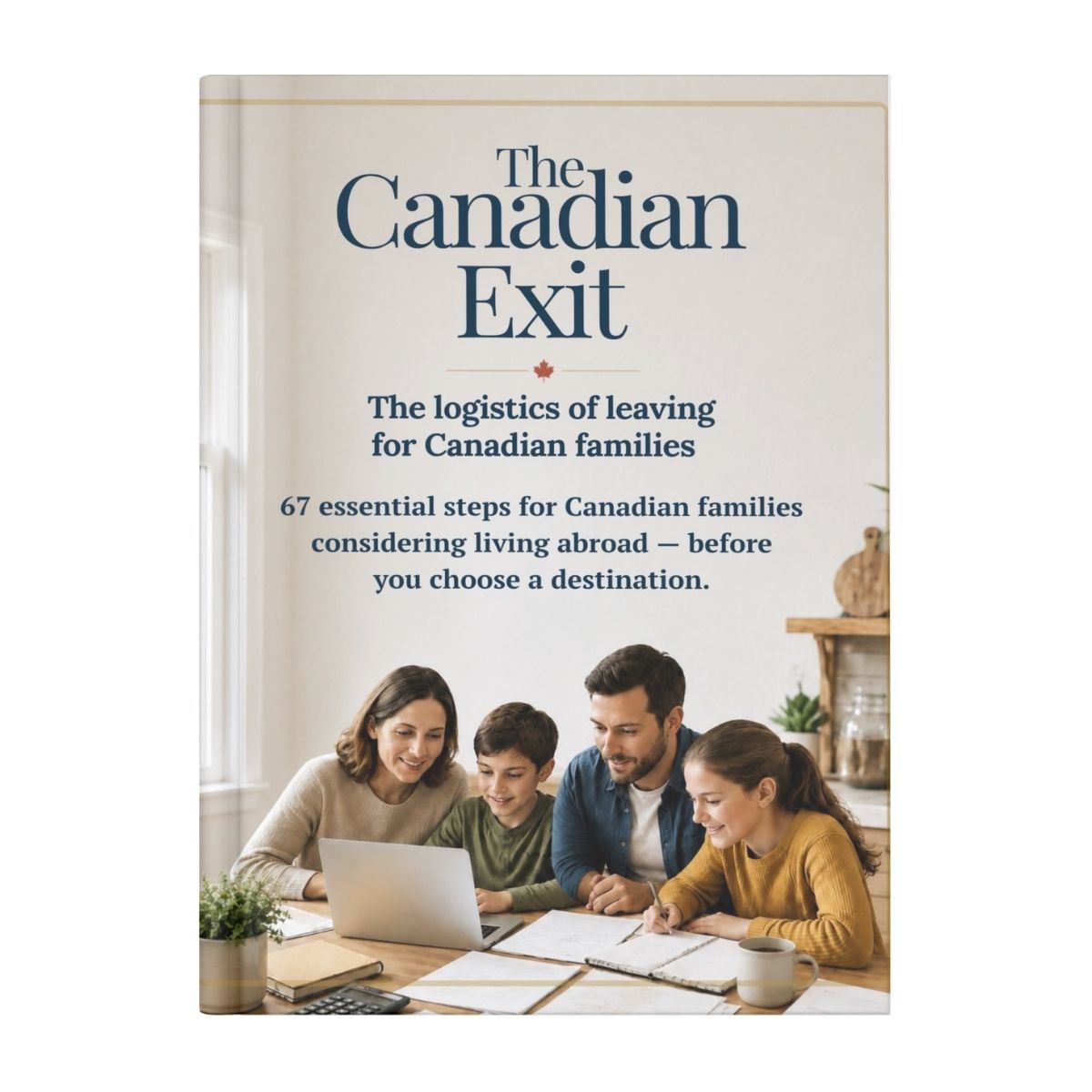 The Canadian Exit — Family Edition book cover