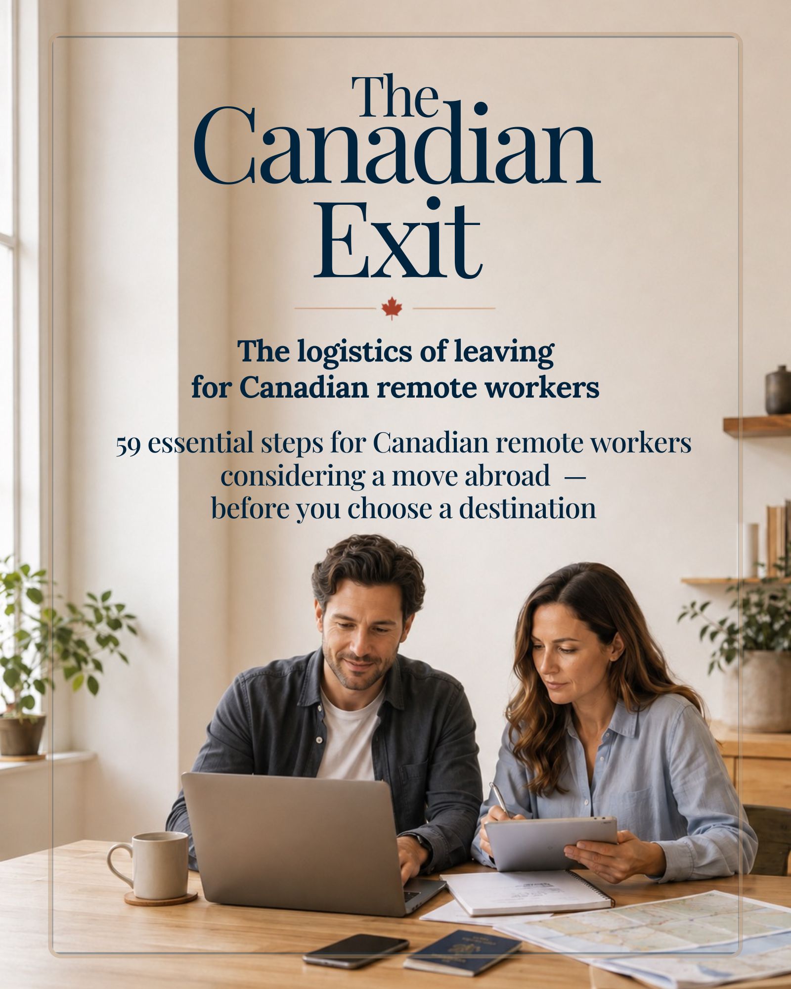 The Canadian Exit — Digital Nomad Edition cover