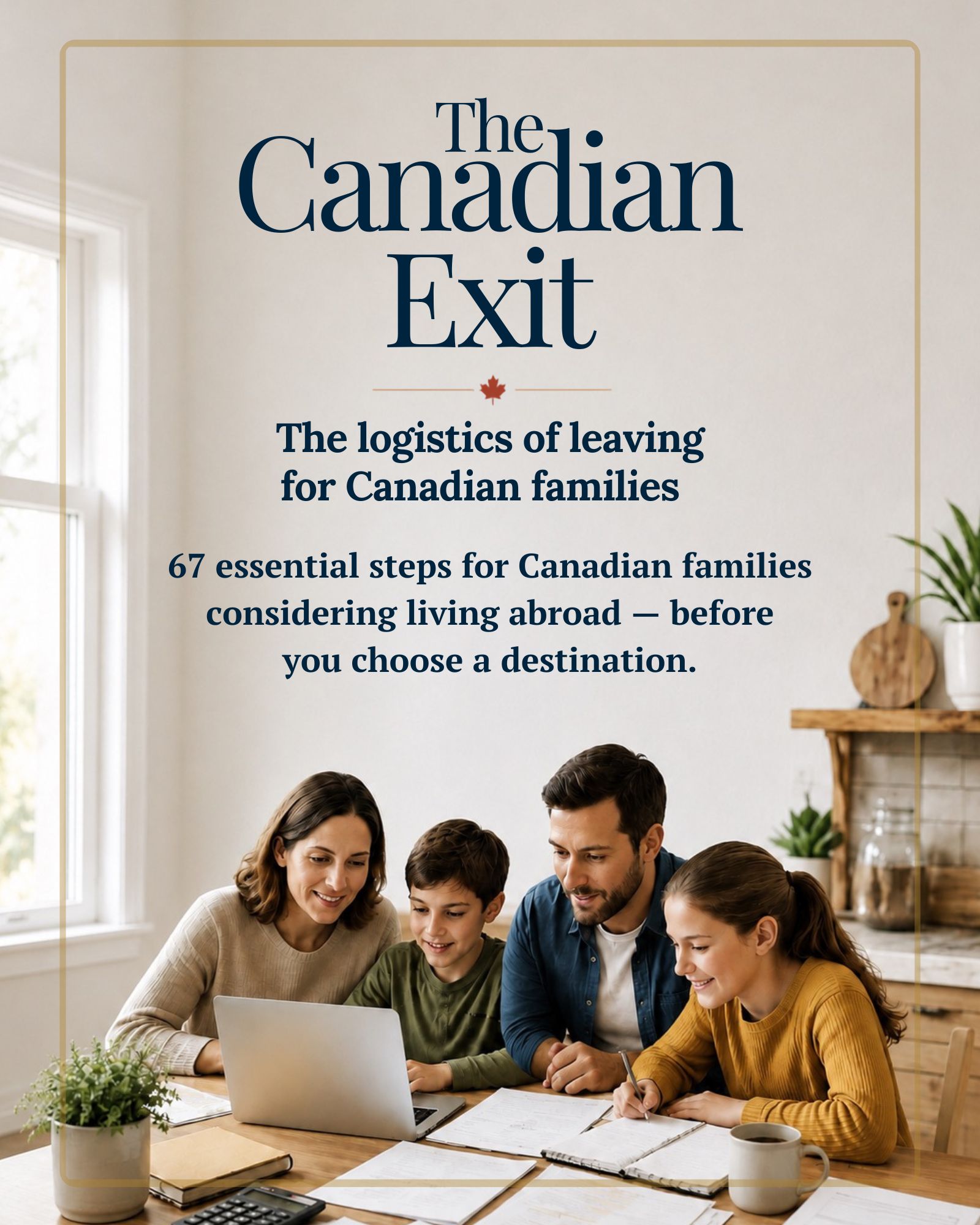 The Canadian Exit — Family Edition cover